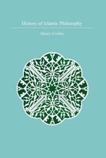History of Islamic Philosophy - Henry Corbin, Liadain Sherrard, Philip Sherrard, Institute of Ismaili Studies