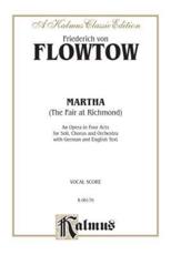 Martha - Friedrich Von Flotow (composer)