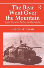 The Bear Went Over the Mountain - Lester W. Grau
