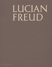 Lucian Freud - Lucian Freud (artist), Martin Gayford (author), David Dawson, Mark Holborn (editor)