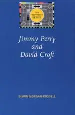 Jimmy Perry and David Croft