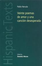 Veinte Poemas De Amor Y Una CanciÃ³n Desperada - Pablo Neruda, Dominic Moran