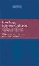 Knowledge, Democracy and Action