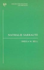 Nathalie Sarraute - Sheila M. Bell