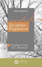 Securities Regulation - Stephen Jung Choi, Adam C. Pritchard