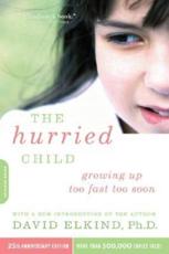 The Hurried Child