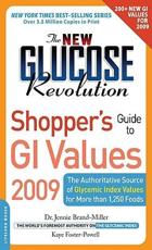 The New Glucose Revolution Shopper's Guide to GI Values 2009