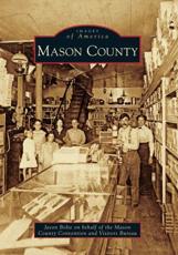 Mason County - Jason Bolte, Mason County Convention and Visitors Bureau