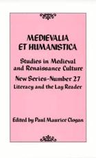 Medievalia Et Humanistica No. 27 - Paul Maurice Clogan (editor)