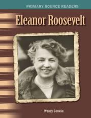 Eleanor Roosevelt - Wendy Conklin