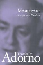Metaphysics - Theodor W. Adorno, Rolf Tiedemann