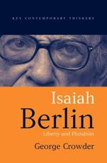 Isaiah Berlin - George Crowder
