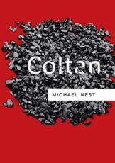Coltan - Michael Wallace Nest