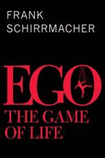 Ego - Frank Schirrmacher