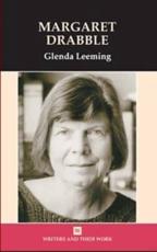 Margaret Drabble - Glenda Leeming, British Council