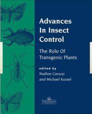 Advances In Insect Control: The Role Of Transgenic Plants - Carozzi, Nadine B