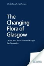 The Changing Flora of Glasgow
