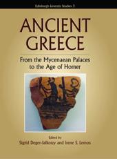 Ancient Greece - Sigrid Deger-Jalkotzy, I. S. Lemos