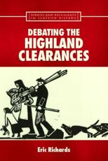 Debating the Highland Clearances - Eric Richards