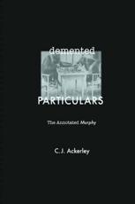 Demented Particulars - Chris Ackerley, Samuel Beckett