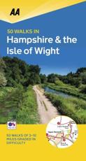 50 Walks in Hampshire & The Isle of Wight