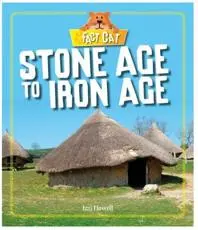 Stone Age to Iron Age