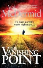 The Vanishing Point - Val McDermid