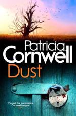 Dust - Patricia Daniels Cornwell