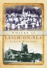 Voices of Leigh-on-Sea - Judith Williams (author)