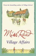 Village Affairs - Read, John S. Goodall