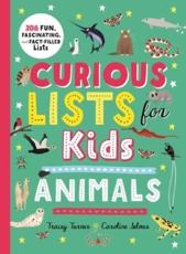 Curious Lists for Kids--Animals