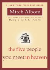 The Five People You Meet in Heaven - Mitch Albom (author)