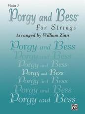 Porgy and Bess for Strings - George Gershwin (composer), William Zinn (composer)