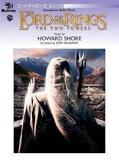 The Lord of the Rings: The Two Towers, Symphonic Suite From - Howard Shore (composer)