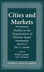 Cities and Markets - Rondo E. Cameron, Leo Francis Schnore