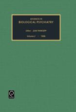 Advances in Biological Psychiatry. Vol. 2 - Panksepp, Jaak