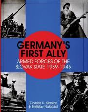 Germany's First Ally - Charles K. Kliment, Bretislav NaklÃ¡dal