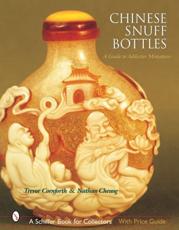 Chinese Snuff Bottles - Trevor W. Cornforth, Nathan Cheung