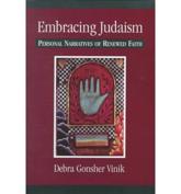 Embracing Judaism - Debra A. Gonsher