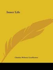 Inner Life - Charles Webster Leadbeater