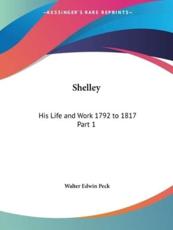 Shelley - Walter Edwin Peck