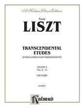 Liszt Transcendental Etudes - Franz Liszt