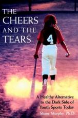 The Cheers and the Tears - Shane M. Murphy