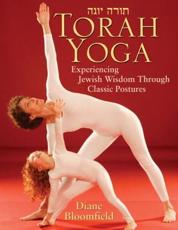 Torah Yoga - Diane Bloomfield