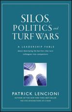 Silos, Politics, and Turf Wars - Patrick Lencioni
