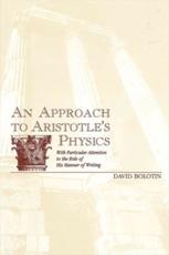 An Approach to Aristotle's Physics - David Bolotin