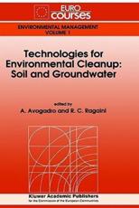 Technologies for Environmental Cleanup: Soil and Groundwater - Avogadro, A.