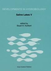 Saline Lakes V - International Symposium on Inland Saline Lakes, Stuart H. Hurlbert