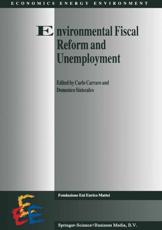 Environmental Fiscal Reform and Unemployment - Carlo Carraro, Domenico Siniscalco