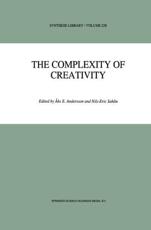The Complexity of Creativity - Ã‚ke E. Andersson, Nils-Eric Sahlin